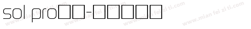 sol pro字体字体转换